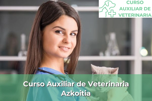 Curso Auxiliar de Veterinaria en Azkoitia