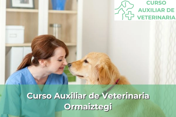 Curso Auxiliar de Veterinaria en Ormaiztegi